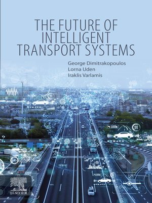 cover image of The Future of Intelligent Transport Systems